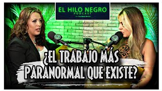 SOY EMBALSAMADORA y ASI ES TRABAJAR con DIFUNTOS - El Hilo Negro Podcast