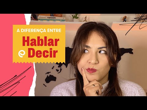 Quando usar "hablar" e "decir"?