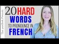 20 hard words to pronounce in French | French pronunciation