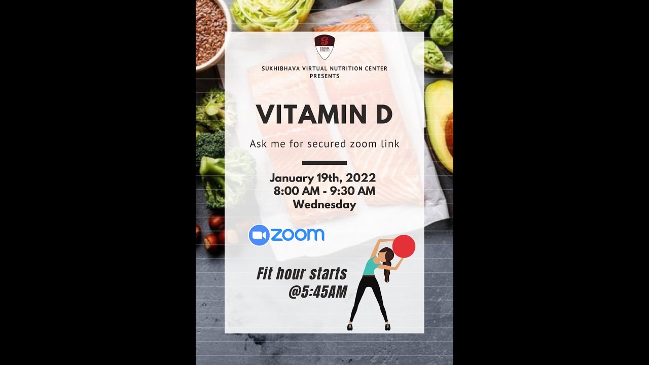 Nutrition Awareness Class - Importance of Vitamin D -Mr M Sudheer Kumar garu, Senior Wellness Coach