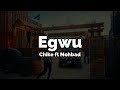 Chike ft Mohbad - Egwu (Music video   lyrics prod by 1031 ENT)