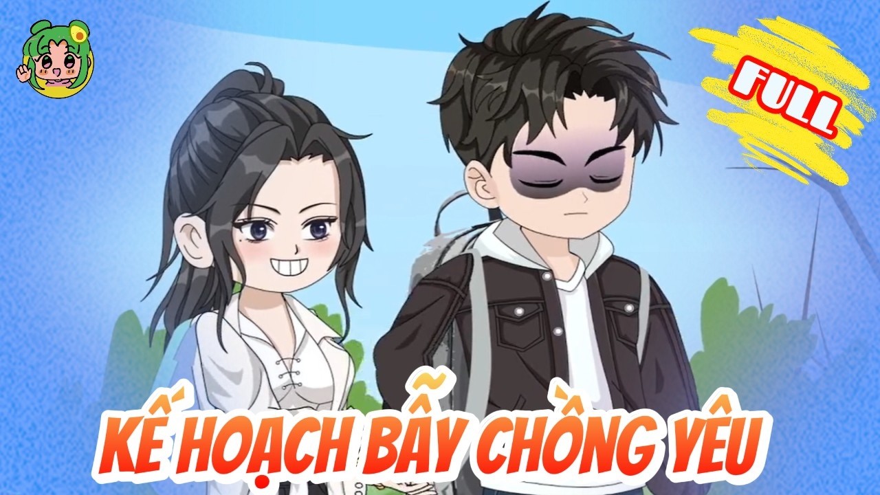 FULL - Kế Hoạch Bẫy Chồng Yêu | Bơ Review