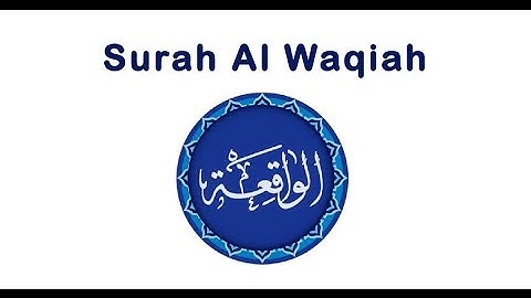 056 - Al-Waqi'ah (The Event) سورة الواقعة || Abdulelah bin Aoun - القارئ عبدالإله بن عون