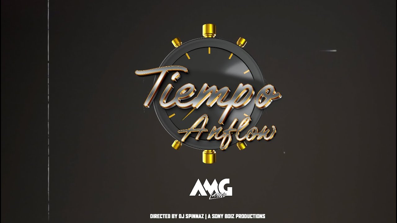 Anflow - Tiempo (Video Oficial) - YouTube