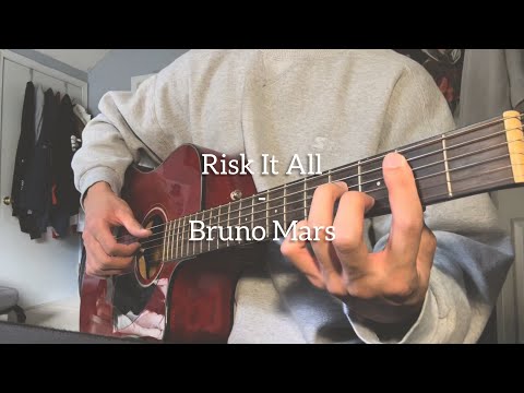 Risk It All - Bruno Mars (Cover) video