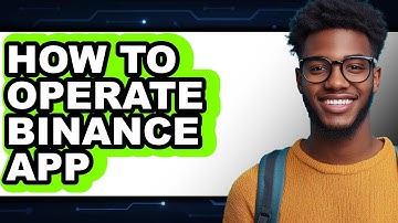 How to Operate Binance App (Only Way)