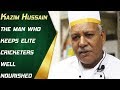 Kazim Hussain, the man who keeps elite cricketers well-nourished | PCB