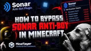How to Bypass Sonar Anti-Bot in Minecraft 🤯 | Mineflayer Bot Detection Explained