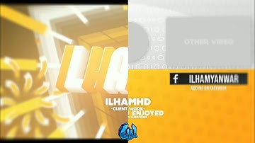 IlhamHD | Paid 2D Intro, 2D Outro & Lower3rd [AM]