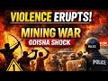 Sigimali Violence EXPLAINED 🚨 Odisha Mining Protest Turns Violent | What Really Happened?