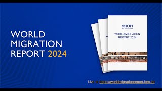 Recording of Launch of the World Migration Report (English)