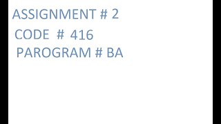 AIOU Solved Assignment No 2 Code 416  Spring 2021 | Aiou Assignment`1