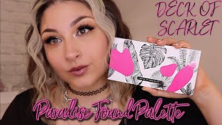 Paradise Found Palette Swatches | Deck Of Scarlet | Beautybyjosiek