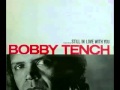 Bobby Tench - Still In Love With You