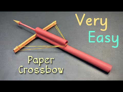 Video: How To Make A Paper Crossbow