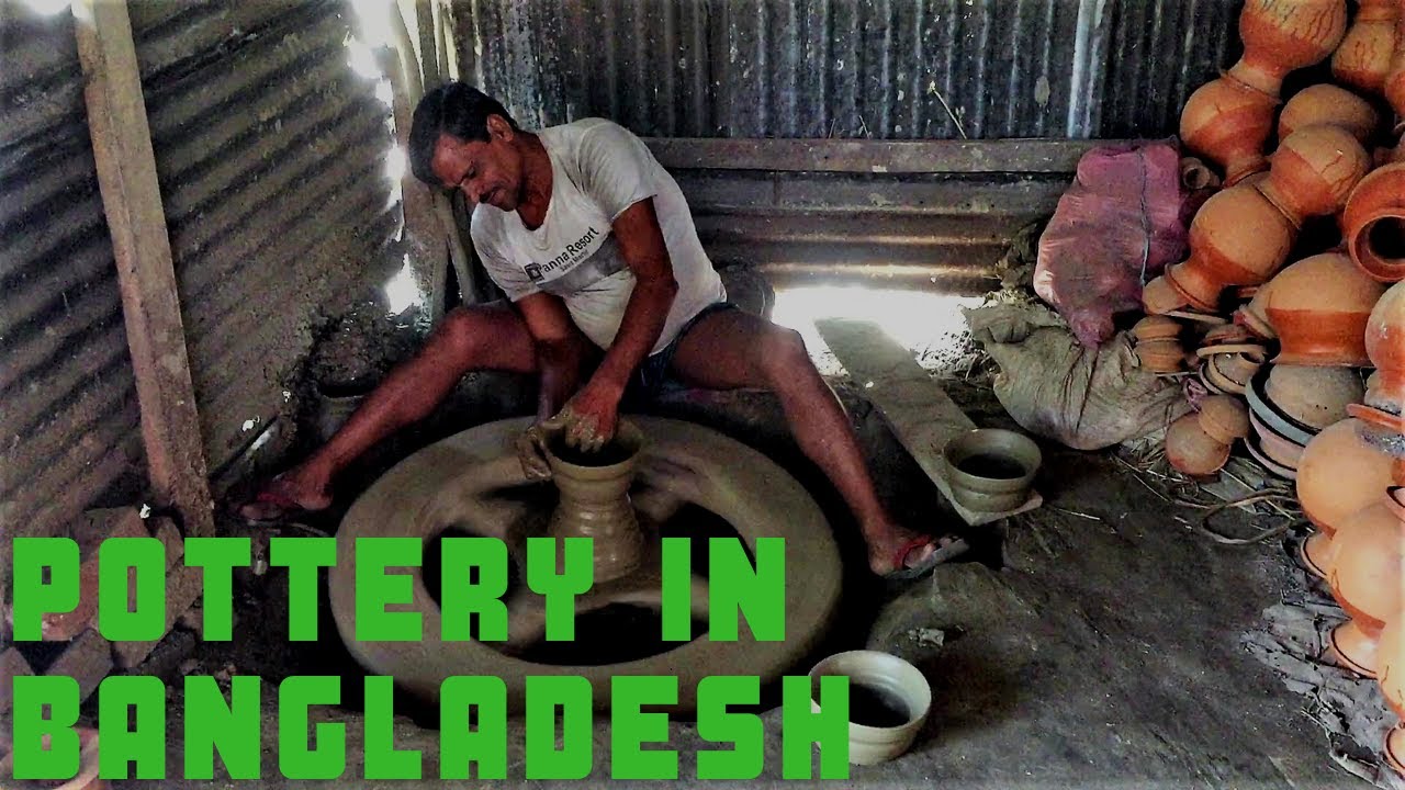 POTTERY IN BANGLADESH বাংলার মৃৎশিল্প YouTube