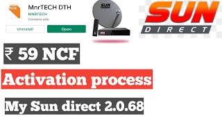 SUN DIRECT | ₹ 59 NCF PACK ACTIVATION PROCESS |