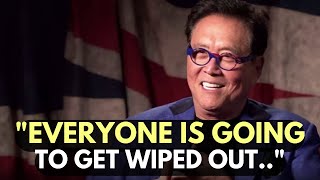 Robert Kiyosaki's Last WARNING - Most People Have No Idea What Is Coming