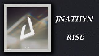 JNATHYN - Rise (Official)