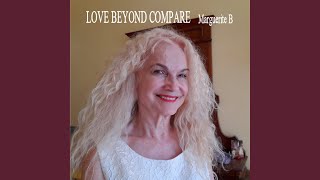 Love beyond compare