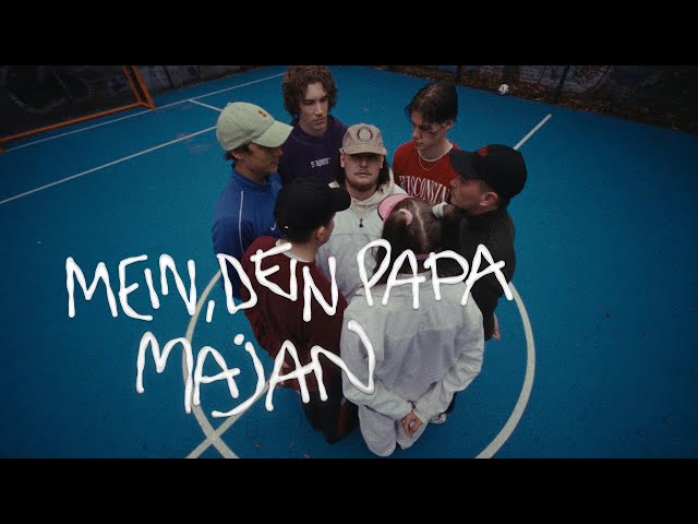 MAJAN - MEIN DEIN PAPA