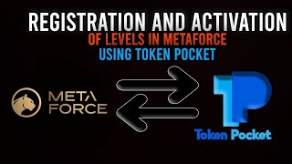 Registration & Activation of Levels in MetaForce | Token Pocket | VASL Tech & Business Hub screenshot 1