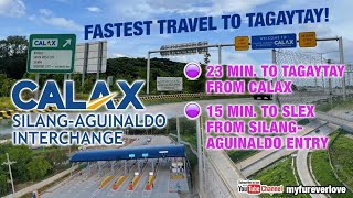 FASTEST TRAVEL TO TAGAYTAY! CALAX SILANG AGUINALDO INTERCHANGE, 15 MIN TO SLEX FROM AGUINALDO HI-WAY