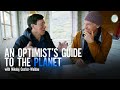 Nikolaj Coster-Waldau Finds Hope In People | An Optimist&#39;s Guide To The Planet