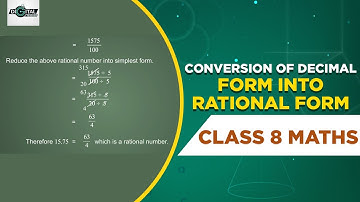 Conversion Of Decimal Form Into Rational Form | Chapter 1 | Class 8 Maths | Digital Teacher