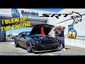 "I BLEW THE ENGINE" ON MY NEW DODGE CHALLENGER HELLCAT REDEYE SUPER STOCK