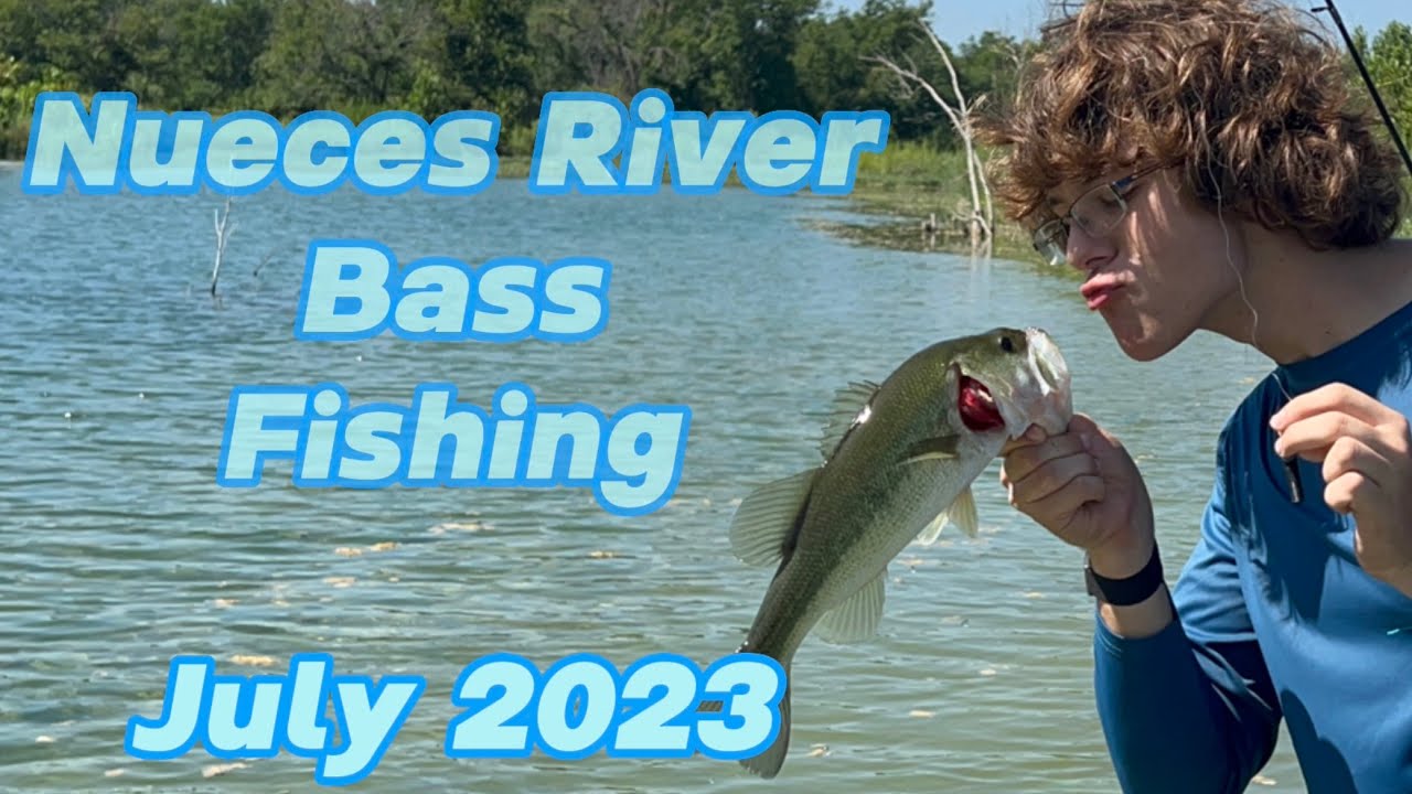 Bass Fishing on the Nueces River