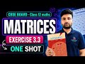 Class 12 Maths Exercise 3.3 | Symmetric &amp; Skew Symmetric Matrix Full Solution in One Shot  CBSE 2027