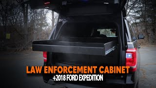 +2018 Ford Expedition - Law Enforcement cabinet!