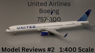 United Airlines Boeing 757-300 1400 Scale By Geminijets Review Model Review Series