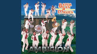 Tu Camino Y El Mio - Banda San Miguel