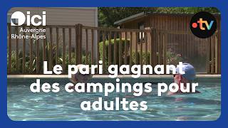 The Winning Bet of Adults-Only Campgrounds