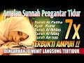 Tidur Nyenyak Mimpi Indah 😍💓..., Amalan Ayat ayat-ayat Al-Qur'an Penjaga Tidur