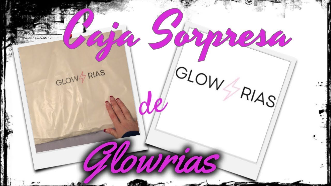 CAJA de REYES sorpresa de GLOWRIAS!!👠👚👗 |@Marru_86 (Marru Lior)