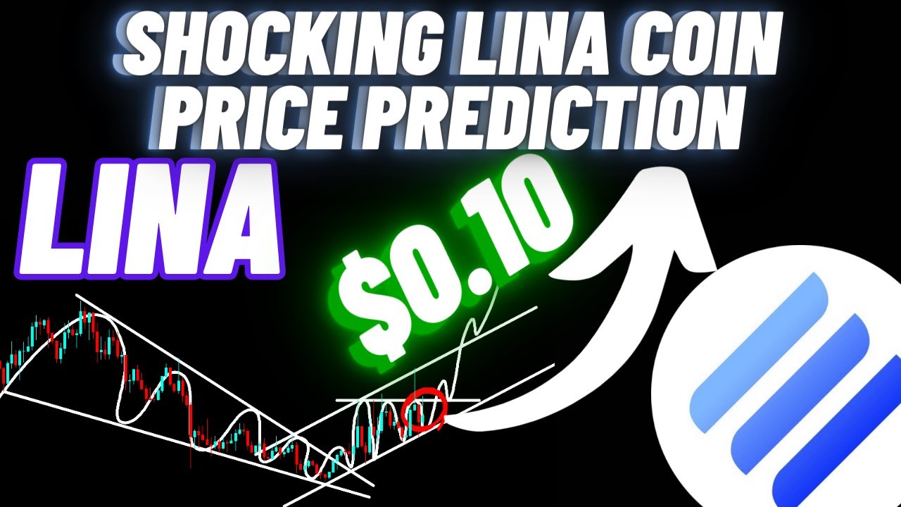 The Most Shocking Linear Finance Lina Coin Price Prediction