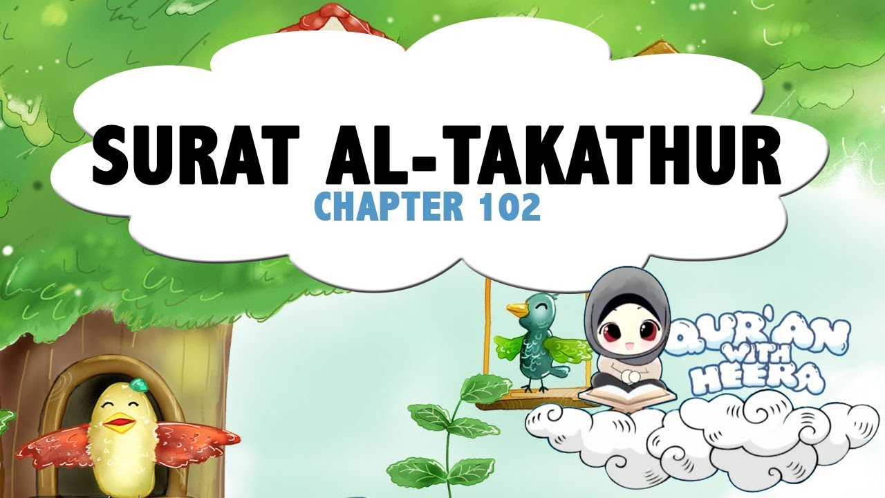 Surat Al-Takathur | Quran with Heera- Chapter 102