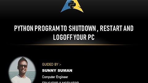 Python Program To Shutdown , Restart And Logoff Your PC I IN HINDI