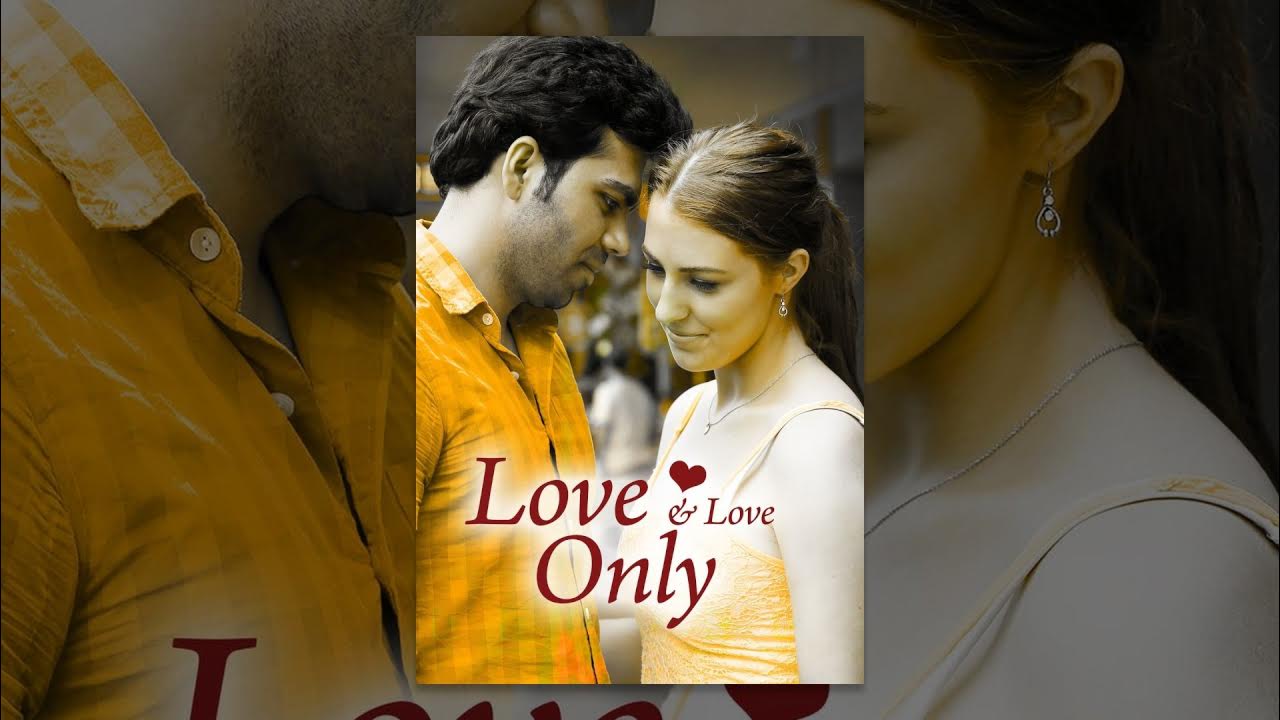 love-and-love-only-youtube