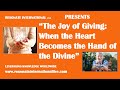 “The Joy of Giving: When the Heart Becomes the Hand of the Divine”