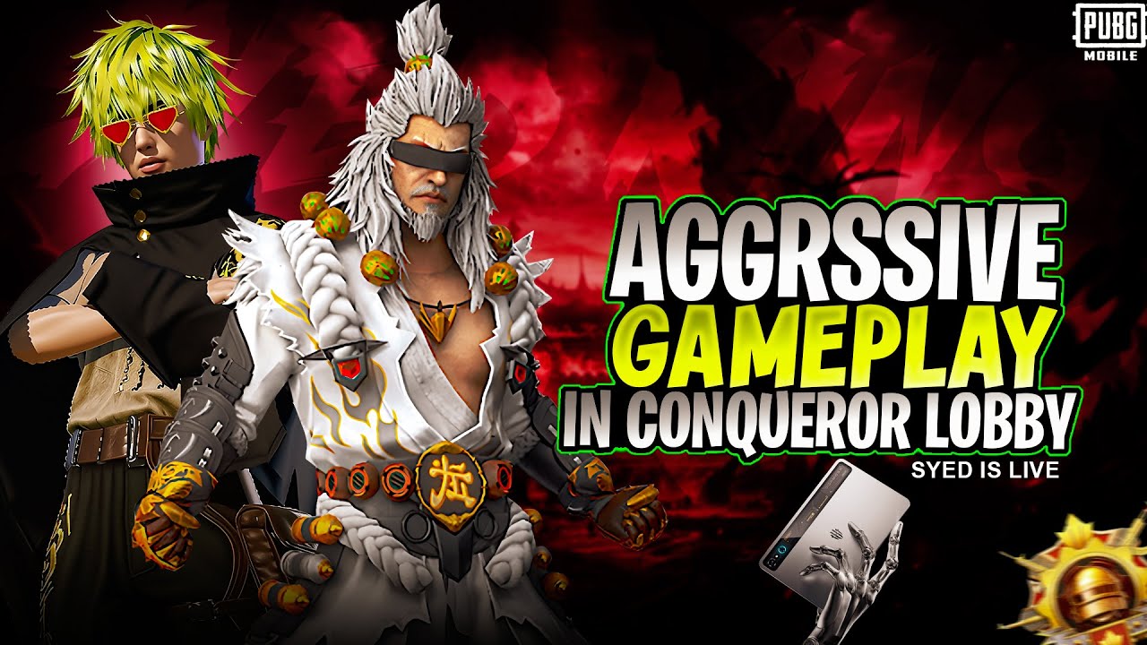 BRONZE TO CONQUEROR || AGGRESSIVE GAME PLAY || PUBG MOBILE || SYED IS LIVE