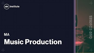 dBs Institute Courses | MA Music Production
