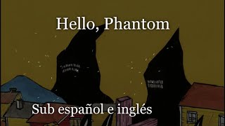 Hello, Phantom - Gold Key (Sub español e inglés)