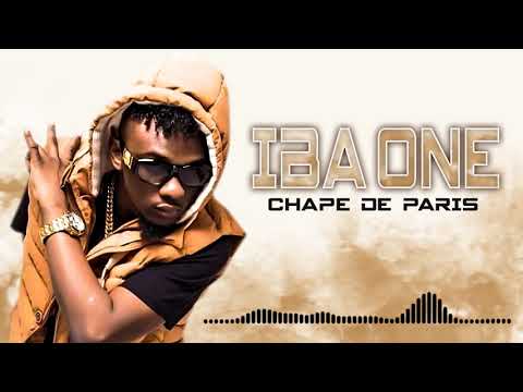 Iba One - Chapé de Paris ( Son Officiel )