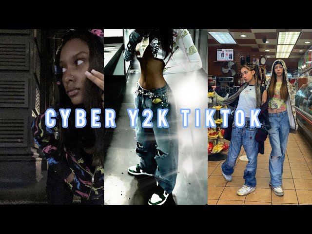 Tiktok Cyber Y2k Aesthetic 2000s Streetwear Compilation 