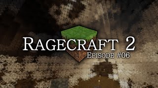 Ragecraft 2 - EP06 - Spider Cave of DOOM