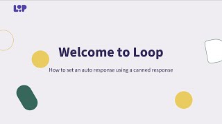 How to create an auto response in Loop